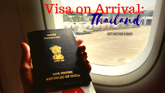 Visa on Arrival in Thailand Bangkok and Phuket on Indian Passport