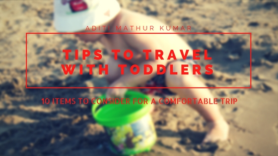 Tips To Travel With Toddlers